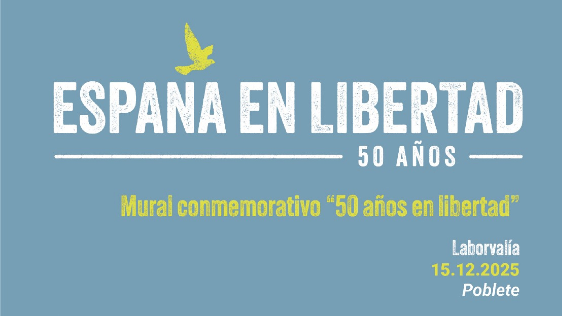 Mural conmemorativo '50 años en libertad'
