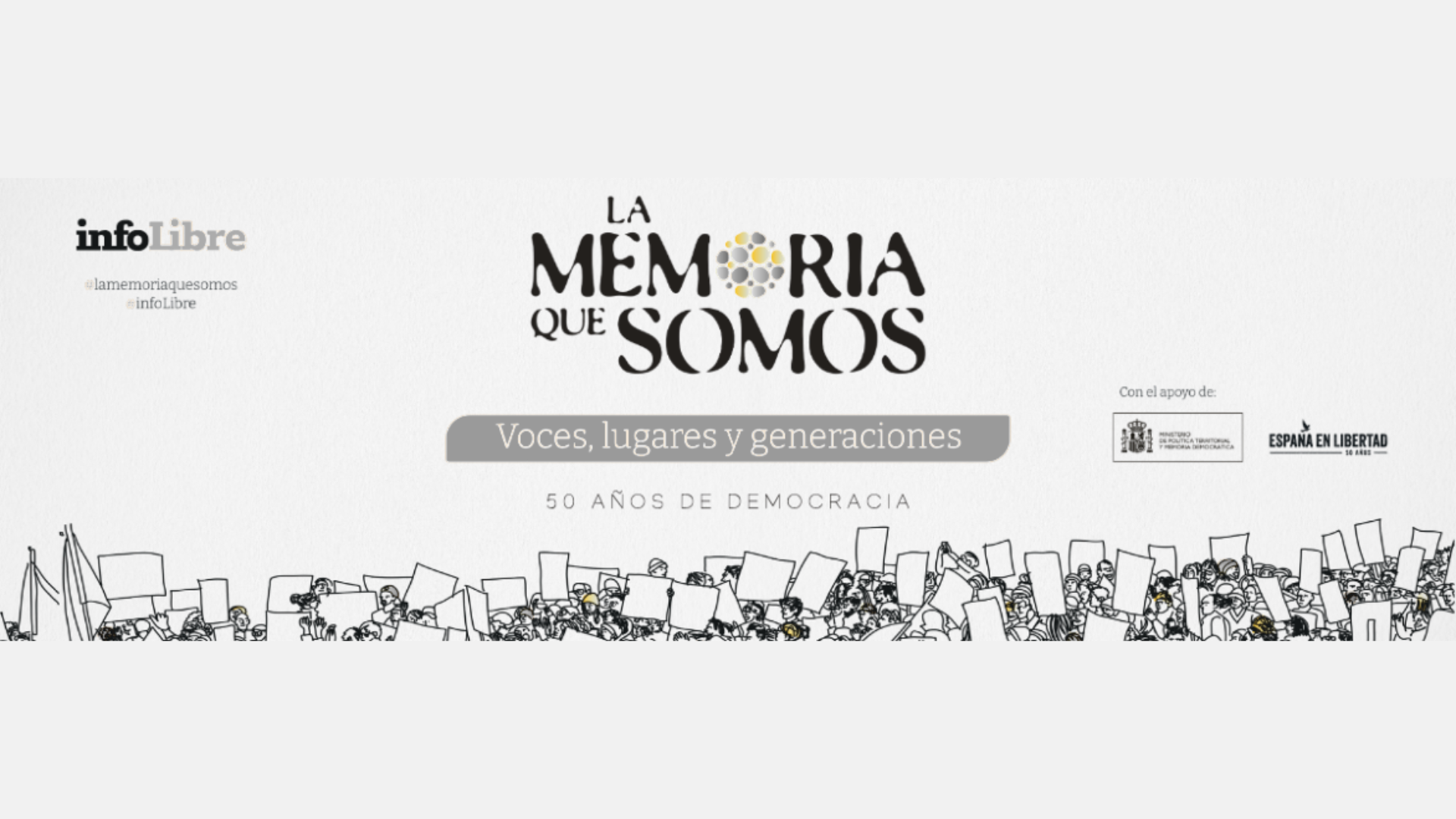 La memoria que somos: voces, lugares y generaciones