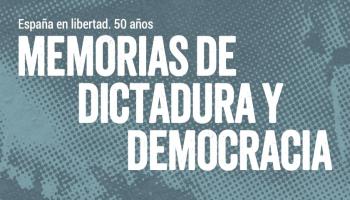 Memorias de dictadura y democracia