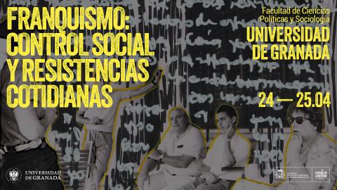 Control social y resistencias cotidianas