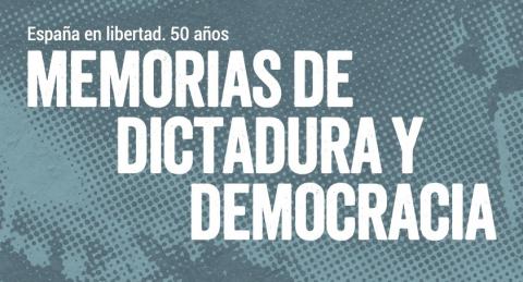 Memorias de dictadura y democracia