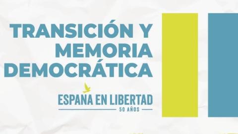 Jornadas “Transición y Memoria Democrática”