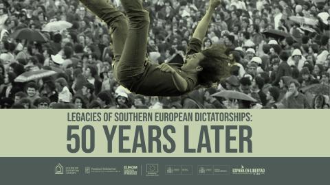 Legados de las dictaduras del sur de Europa: 50 años después